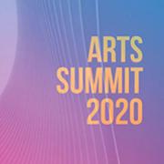 Arts Summit 2020 Program