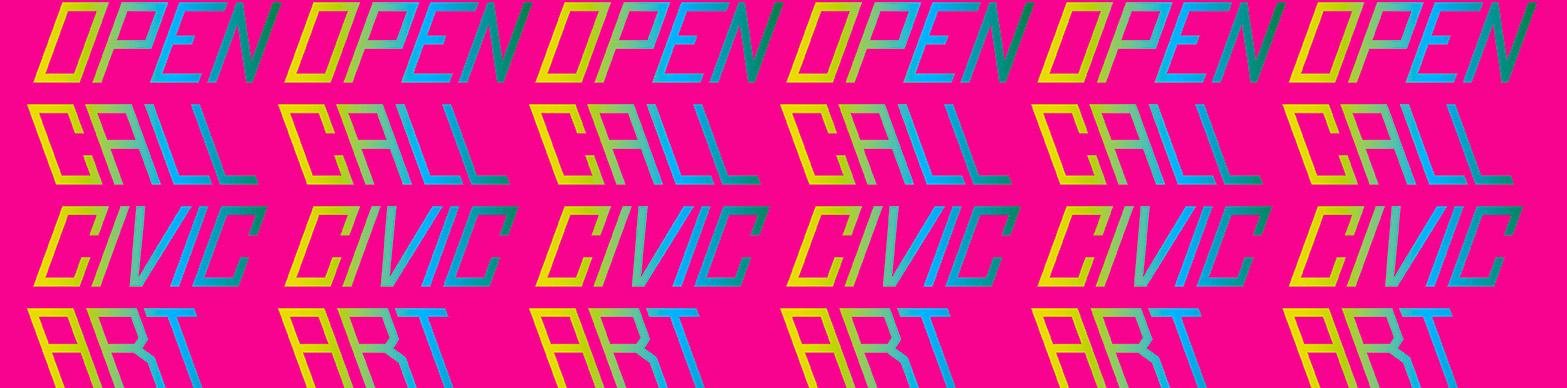 Civic Art Open Call